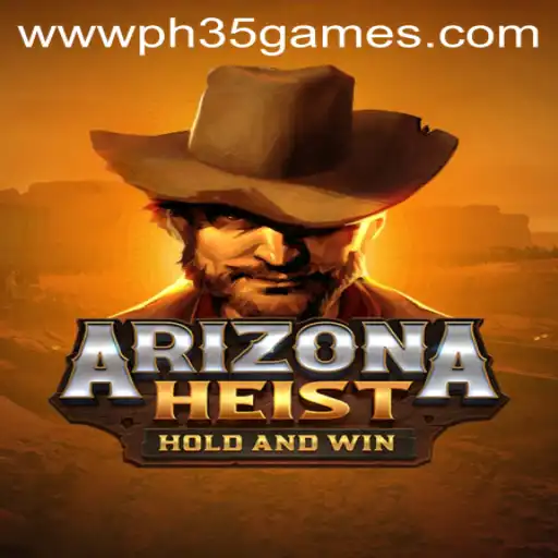 ArizonaHeist: Exploring the Excitement of the PH 35 Games