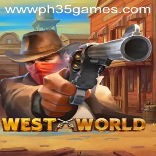 Explore the Thrilling World of WestWorld and PH 35 Games: A New Frontier in Gaming